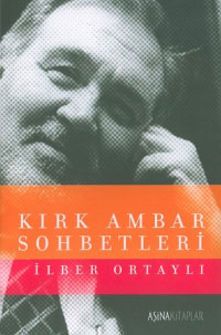 Kirk Ambar Sohbetleri